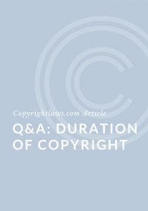 Q&A Duration of Copyright Protection ❘ Copyrightlaws.com