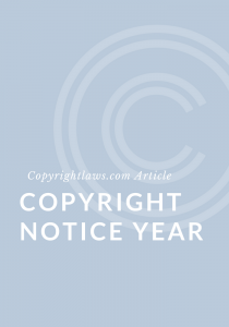 What year should you use in your copyright notice?