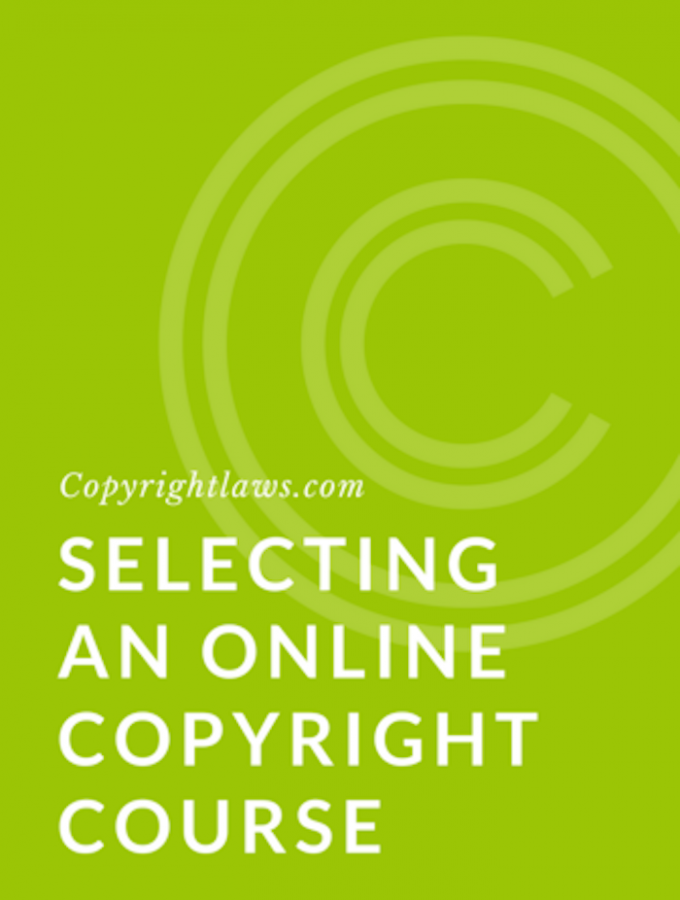 Selecting an Online Copyright Course ❘ Copyrightlaws.com