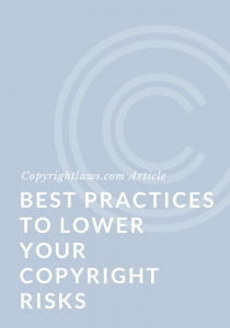 Tips for lower copyright infringement risks